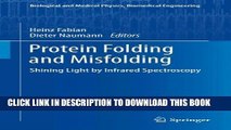 New Book Protein Folding and Misfolding: Shining Light by Infrared Spectroscopy (Biological and