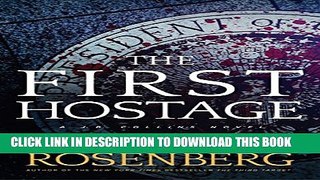 [PDF] The First Hostage: A J. B. Collins Novel Popular Colection