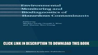 Collection Book Environmental Monitoring and Biodiagnostics of Hazardous Contaminants