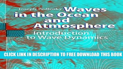 Collection Book Waves in the Ocean and Atmosphere: Introduction to Wave Dynamics