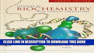 Collection Book Textbook of Biochemistry: With Clinical Correlations