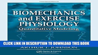 New Book Biomechanics and Exercise Physiology: Quantitative Modeling