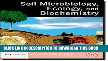 New Book Soil Microbiology, Ecology and Biochemistry