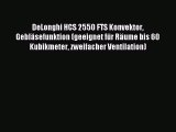 DeLonghi HCS 2550 FTS Konvektor GeblÃ¤sefunktion (geeignet fÃ¼r RÃ¤ume bis 60 Kubikmeter zweifacher