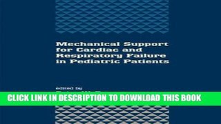 New Book Mechanical Support for Cardiac and Respiratory Failure in Pediatric Patients