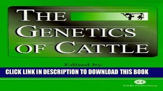 New Book The Genetics of Cattle (Cabi)