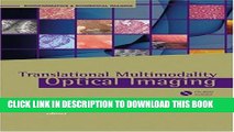 Collection Book Translational Multimodal Optical Imaging (Bioformatics   Biomedical Imaging)