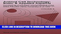 New Book Animal Cell Technology: Basic   Applied Aspects: Proceedings of the Eighth Annual Meeting