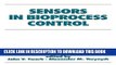 Collection Book Sensors in Bioprocess Control (Biotechnology and Bioprocessing)