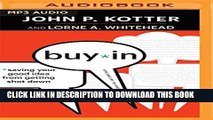 [PDF] Buy-In: Saving Your Good Idea from Getting Shot Down Popular Online