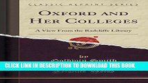 [PDF] Oxford and Her Colleges: A View From the Radcliffe Library (Classic Reprint) Popular Colection