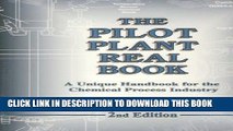 Collection Book The Pilot Plant Real Book: A Unique Handbook For The Chemical Process Industry