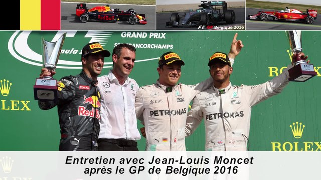 Entretien avec Jean-Louis Moncet après le GP de Belgique 2016