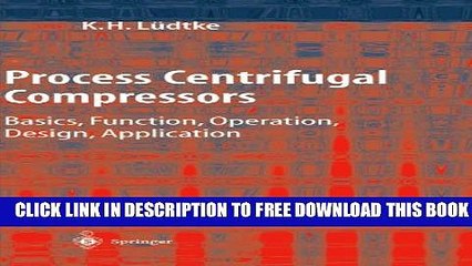 New Book Process Centrifugal Compressors: Basics, Function, Operation, Design, Application