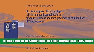 New Book Large Eddy Simulation for Incompressible Flows: An Introduction