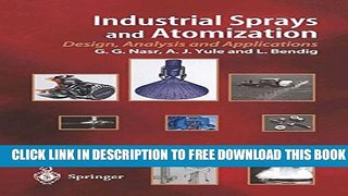 New Book Industrial Sprays and Atomization: Design, Analysis and Applications