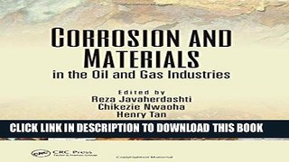 Collection Book Corrosion and Materials in the Oil and Gas Industries