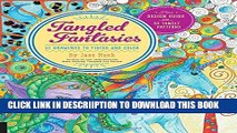 [PDF] Tangled Fantasies: 52 Drawings to Finish and Color (Tangled Color and Draw) Full Colection