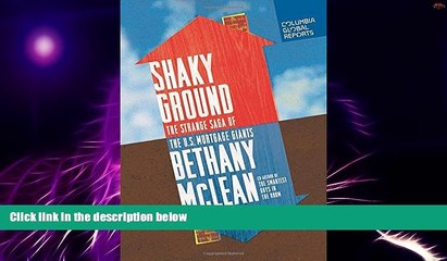 Must Have PDF  Shaky Ground: The Strange Saga of the U.S. Mortgage Giants  Free Full Read Best