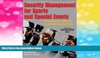 Must Have  Security Management for Sports and Special Events: An Interagency Approach to Creating