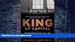 Must Have PDF  King of Capital: The Remarkable Rise, Fall, and Rise Again of Steve Schwarzman and