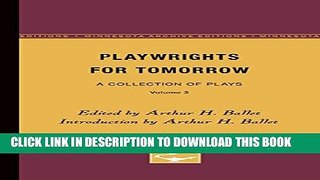 Collection Book Playwrights for Tomorrow: A Collection of Plays, Volume 3 (Minnesota Archive