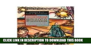 New Book American Drama: Colonial to Contemporary