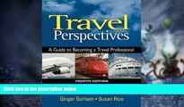 Big Deals  Travel Perspectives: A Guide to Becoming a Travel Professional  Free Full Read Most