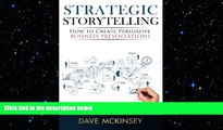 EBOOK ONLINE  Strategic Storytelling: How to Create Persuasive Business Presentations  BOOK ONLINE