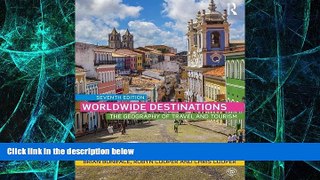 Big Deals  Worldwide Destinations: The geography of travel and tourism (Volume 1)  Free Full Read