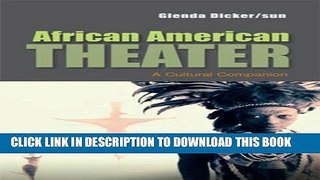 [PDF] African American Theater: A Cultural Companion Popular Colection