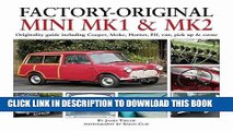 [Read PDF] Factory-Original Mini Mk I   Mk II: Originality guide including Cooper, Moke, Hornet,