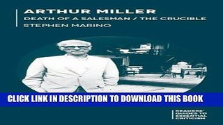 [PDF] Arthur Miller - Death of a Salesman/The Crucible (Readers  Guides to Essential Criticism)