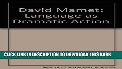 [PDF] David Mamet: Language As Dramatic Action Popular Online
