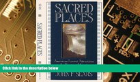 Big Deals  Sacred Places: American Tourist Attractions in the Nineteenth Century  Free Full Read