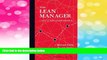 Must Have  The Lean Manager: A Novel of Lean Transformation  READ Ebook Full Ebook Free
