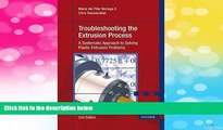 READ FREE FULL  Troubleshooting the Extrusion Process: A Systematic Approach to Solving Plastic