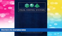 Must Have  Visual Control Systems (Visual Control Innovations in Japan s Most Advanced Companie)