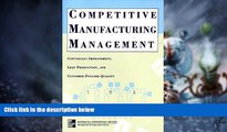 Big Deals  Competitive Manufacturing Management: Continuous Improvement (Irwin/McGraw-Hill series: