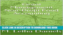 [PDF] Grant Management Non-Profit Fund Accounting: For Federal, State, Local and Private Grants