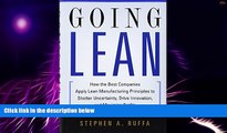 Big Deals  Going Lean: How the Best Companies Apply Lean Manufacturing Principles to Shatter