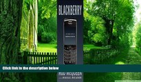 Big Deals  BlackBerry: The Inside Story of Research in Motion  Free Full Read Best Seller