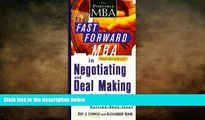 READ book  The Fast Forward MBA in Negotiating and Deal Making (Fast Forward MBA Series)