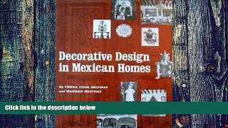 Big Deals  Decorative Design in Mexican Homes  Best Seller Books Most Wanted
