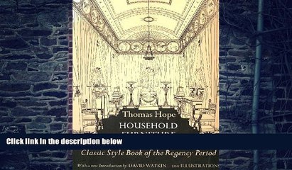 Big Deals  Household Furniture and Interior Decoration: Classic Style Book of the Regency Period