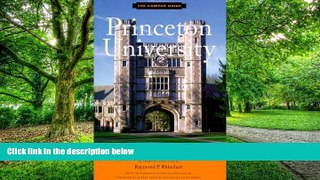 Big Deals  Princeton University: An Architectural Tour (The Campus Guide)  Best Seller Books Most