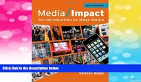 Must Have  Media Impact: An Introduction to Mass Media (Wadsworth Series in Mass Communication