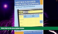 Big Deals  Metrics-Based Process Mapping: An Excel-Based Solution  Best Seller Books Best Seller