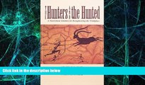 Big Deals  The Hunters and the Hunted: A Non-Linear Solution for Reengineering the Workplace