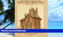 Big Deals  Victorian Brick and Terra-Cotta Architecture in Full Color: 160 Plates (Dover